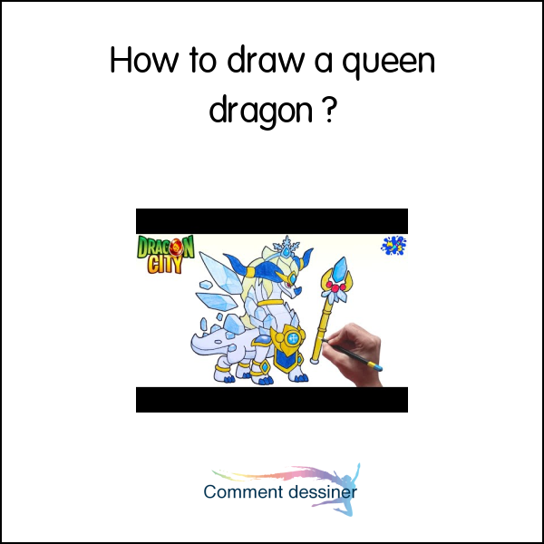 How to draw a queen dragon